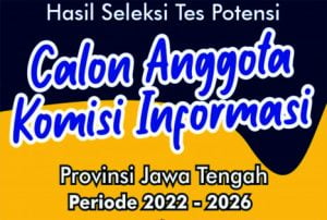 Komisi Informasi Provinsi Jawa Tengah Komisi Informasi Provinsi Jawa Tengah