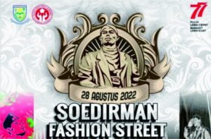 Soedirman Fashion Street “Batik Soedirman” Soedirman Fashion Street