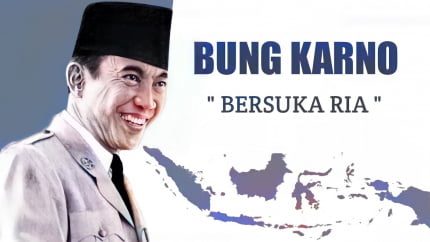 Ini Lirik Lagu Bersuka Ria, Ciptaan Presiden RI Pertama Bung Karno