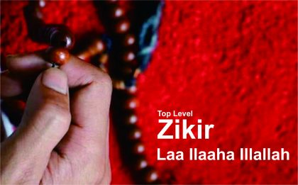 Top Level Zikir, Laa Ilaaha Illallah Top Level Zikir, Laa Ilaaha Illallah