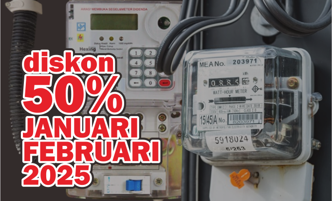 PLN Diskon Tarif Listrik 50 Persen di Januari-Februari 2025