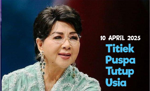 Titiek Puspa Tutup Usia Titiek Puspa Tutup Usia
