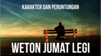 Karakter dan Peruntungan Weton Jumat Legi