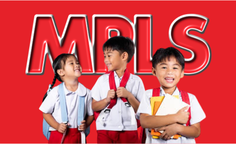 Begini Tujuan MPLS Ramah, Berkesadaran Bermakna dan Menggembirakan Begini Tujuan MPLS Ramah, Berkesadaran Bermakna dan Menggembirakan