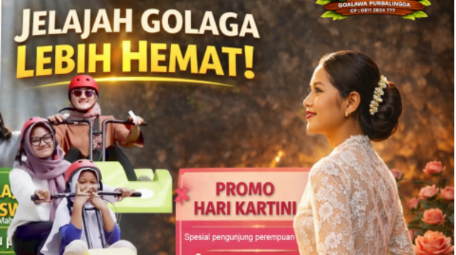 Diskon Tiket Masuk GOLAGA Sambut Semangat Hari Kartini 2026 Diskon Tiket Masuk GOLAGA Sambut Semangat Hari Kartini 2026
