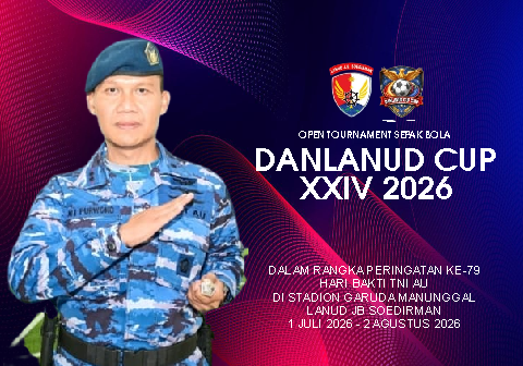 Lanud JB Soedirman Gelar Turnamen Sepak Bola Akbar Danlanud Cup 2026