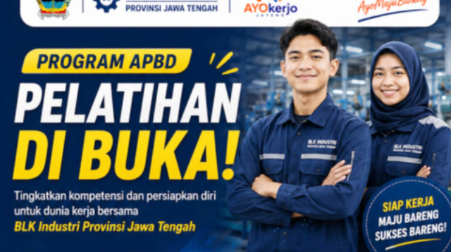 BLK Industri Jawa Tengah resmi membuka pendaftaran pelatihan kerja gratis program APBD. Kuasai kejuruan favorit dan dapatkan sertifikat