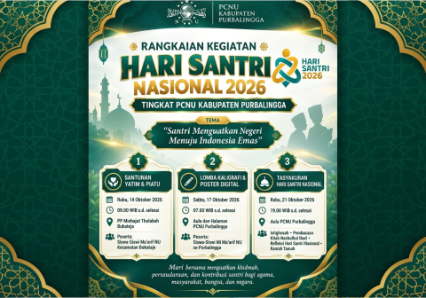PCNU Purbalingga merilis Rangkaian Kegiatan Hari Santri 2026 yang diisi santunan yatim, lomba kreatif murid , serta tasyakuran malam puncak.