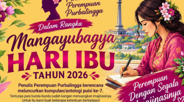Komunitas Penulis Purbalingga Siap Luncurkan Buku Kumpulan Puisi Ketujuh di Hari Ibu